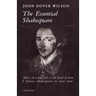 The Essential Shakespeare: A Biographical Adventure