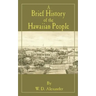 A Brief History of the Hawaiian People