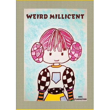 Weird Millicent