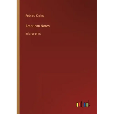 American Notes: in large print