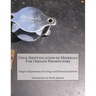 Field Identification of Minerals For Oregon Prospectors