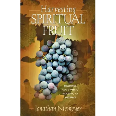Harvesting Spiritual Fruit