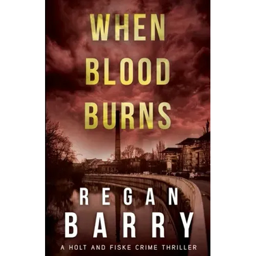 When Blood Burns