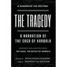 The Tragedy: A Narration of the Saga of Karbala