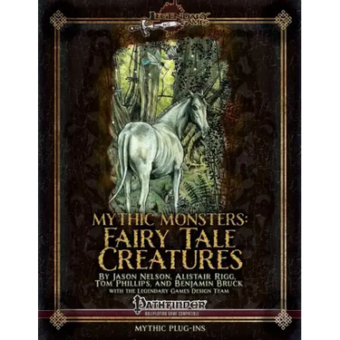 Mythic Monsters: Fairy Tale Creatures