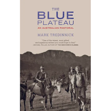 The Blue Plateau: An Australian Pastoral
