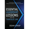 Essential Leadership Lessons from the Thin Blue Line