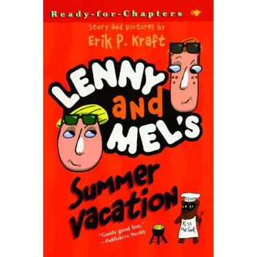 Lenny and Mel's Summer Vacation