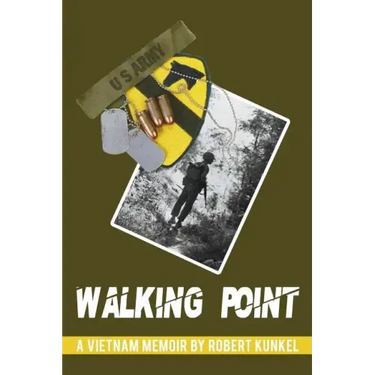 Walking Point: A Vietnam Memoir