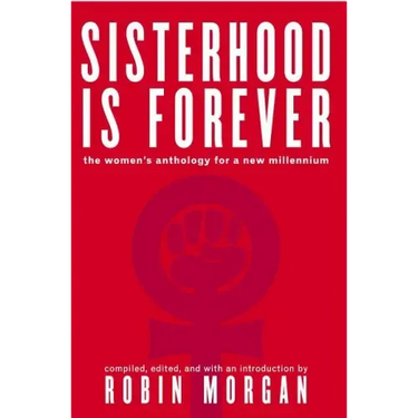 Sisterhood Is Forever: The Women's Anthology for the New Millennium