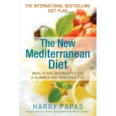 The New Mediterranean Diet: Meal Plans and Recipes for a Slimmer and Healthier Life
