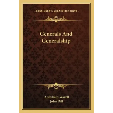 Generals and Generalship
