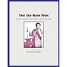 That Old Black Magic: The Lives & Legends of Great African American Magicians