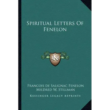 Spiritual Letters of Fenelon