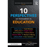 10 Perspectives on Innovation in Education