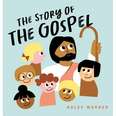 The Story of the Gospel
