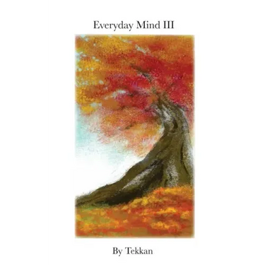 Everyday Mind III