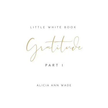 Gratitude: Little White Book