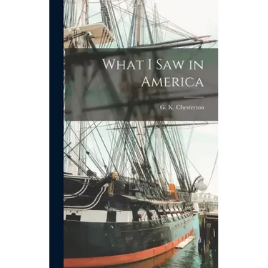 What I Saw in America