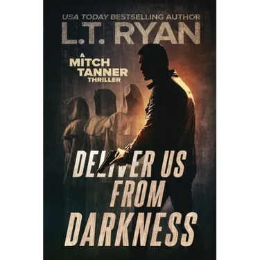 Deliver Us From Darkness: A Suspense Thriller