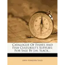 Catalogue of Fishes and Fish Culturist's Supplies: For Sale by J.H. Slack...