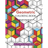 Geometric Coloring Books: Designs with Geometric and Patterns Coloring Book For Improve Your Creative (Relaxing Coloring Book)