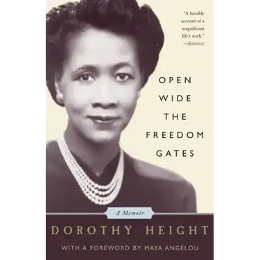 Open Wide the Freedom Gates: A Memoir