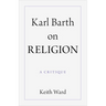 Karl Barth on Religion