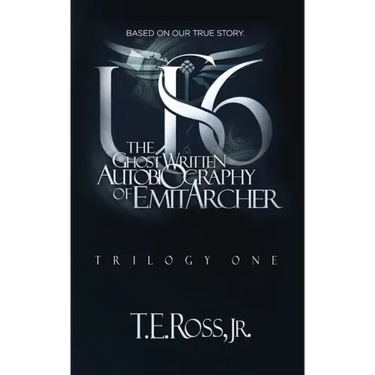 Us6: The Ghostwritten Autobiography of Emit Archer