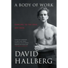A Body of Work: Dancing to the Edge and Back