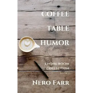 Coffee Table Humor: Book 1