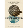 Refuge Reimagined: Biblical Kinship in Global Politics