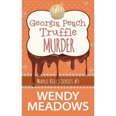 Georgia Peach Truffle Murder