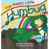 The Happy Little Humbug