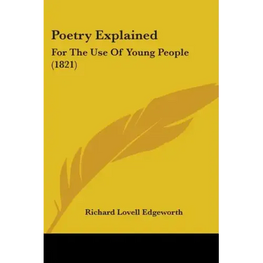 Poetry Explained: For The Use Of Young People (1821)