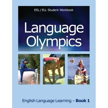 Language Olympics Esl/Ell Student Workbook: English as Second Language / English Language Learning - Book One