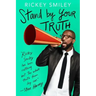 Stand by Your Truth