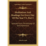 Meditations and Readings for Every Day of the Year V1, Part I: Selected from the Writings of Saint Alphonsus