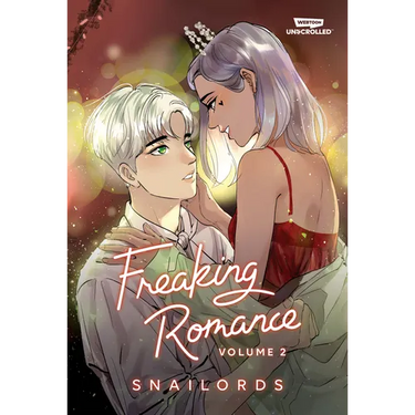 Freaking Romance Volume Two: A Webtoon Unscrolled Graphic Novel