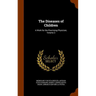 The Diseases of Children: A Work for the Practising Physician, Volume 3