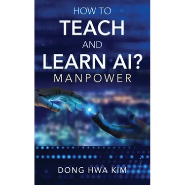 How to Teach and Learn AI?: Manpower
