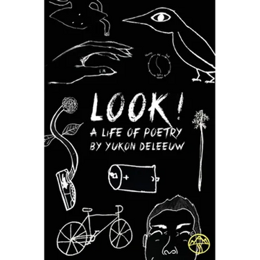 Look! A Life of Poetry