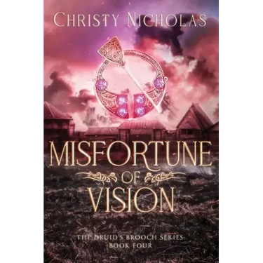 Misfortune of Vision: A Dark Irish Historical Fantasy