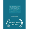 The Merida Initiative: Examining United States Efforts to Combat Transnational Criminal Organizations - Scholar's Choice Edition