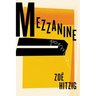 Mezzanine: Poems