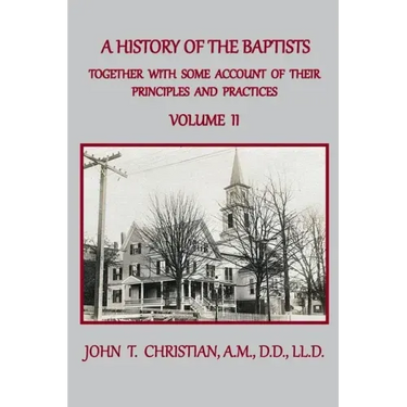 A History of the Baptists of the United States, Volume II: From the First Settlement of the Country to the Year 1845