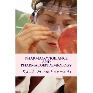 Pharmacovigilance and Pharmacoepidemiology