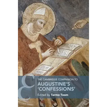The Cambridge Companion to Augustine's 'Confessions'