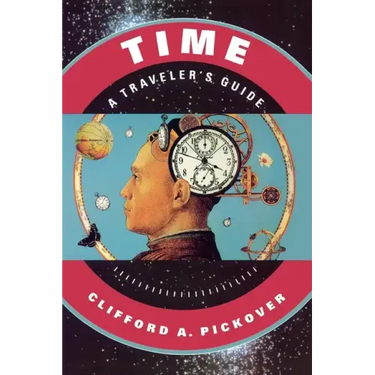 Time: A Traveler's Guide