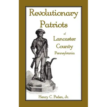Revolutionary Patriots of Lancaster County, Pennsylvania